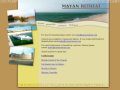 Mayan Retreat